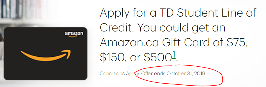 TD Student Line of Credit. There is a deadline this might not