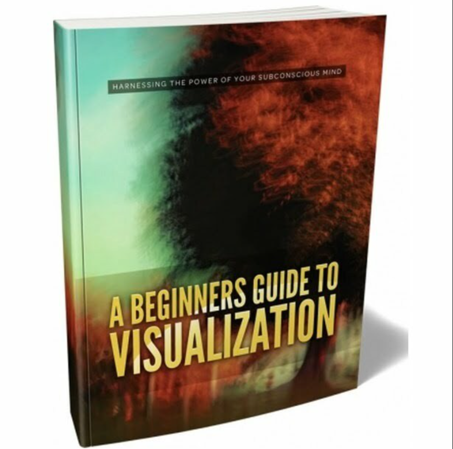 A Beginners Guide to Visualization — eBook with Resell Rights - Digi ...