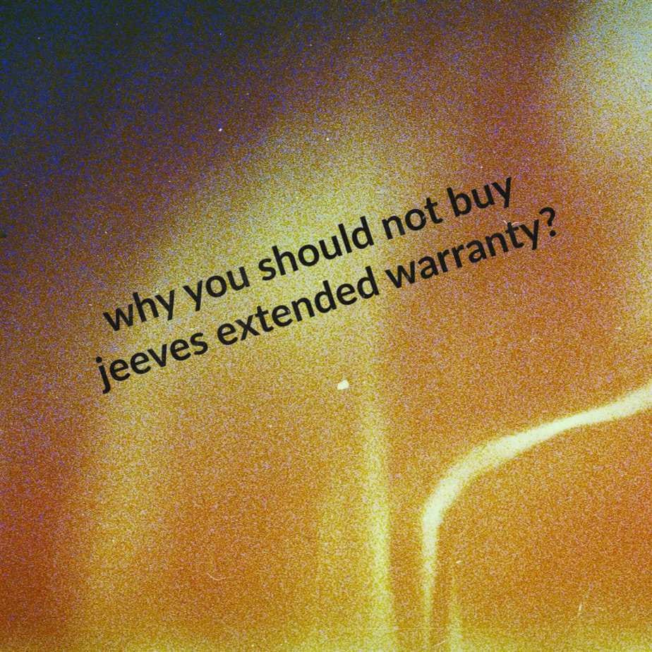 Jeeves extended warranty for home appliancesIt’s really bad by Dumb