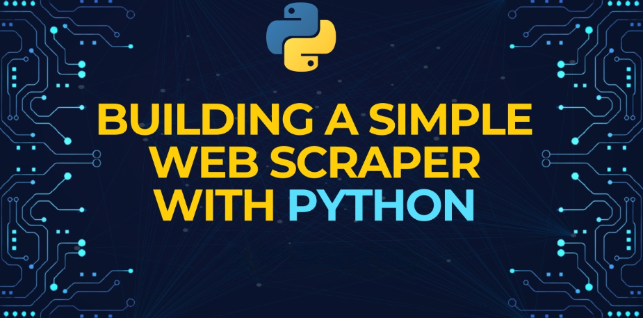 How to Build a Simple Web Scraper with Python: A Beginner’s Guide | by ...