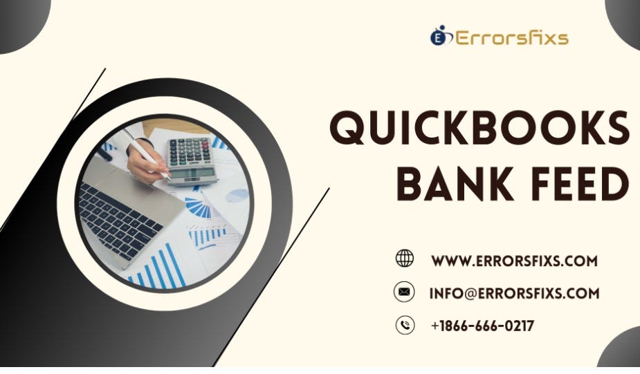 QuickBooks Bank Feed Not Working After Upgrade by Jhon Mark Jul, 2024 Medium