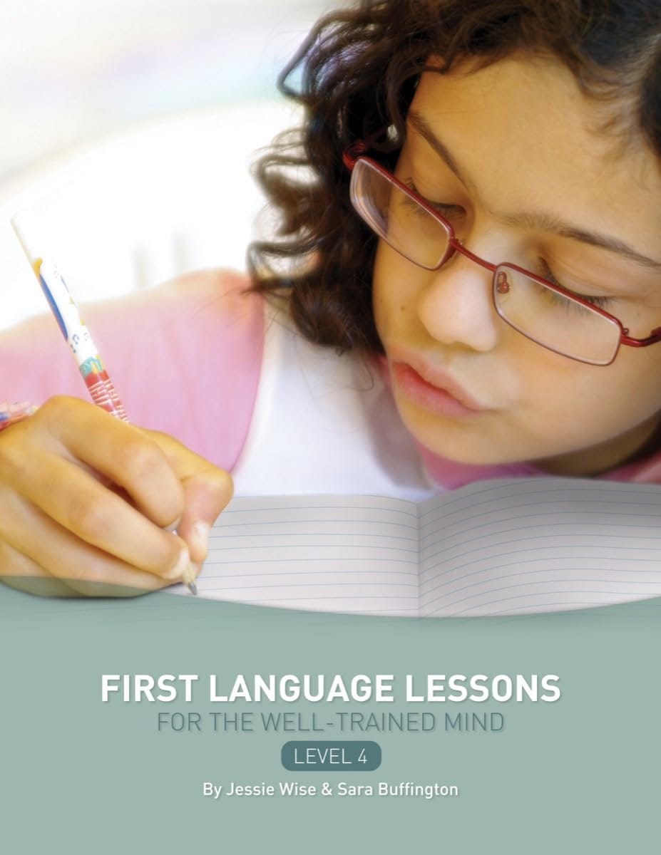 [DOWNLOAD][BEST]} First Language Lessons for the WellTrained Mind