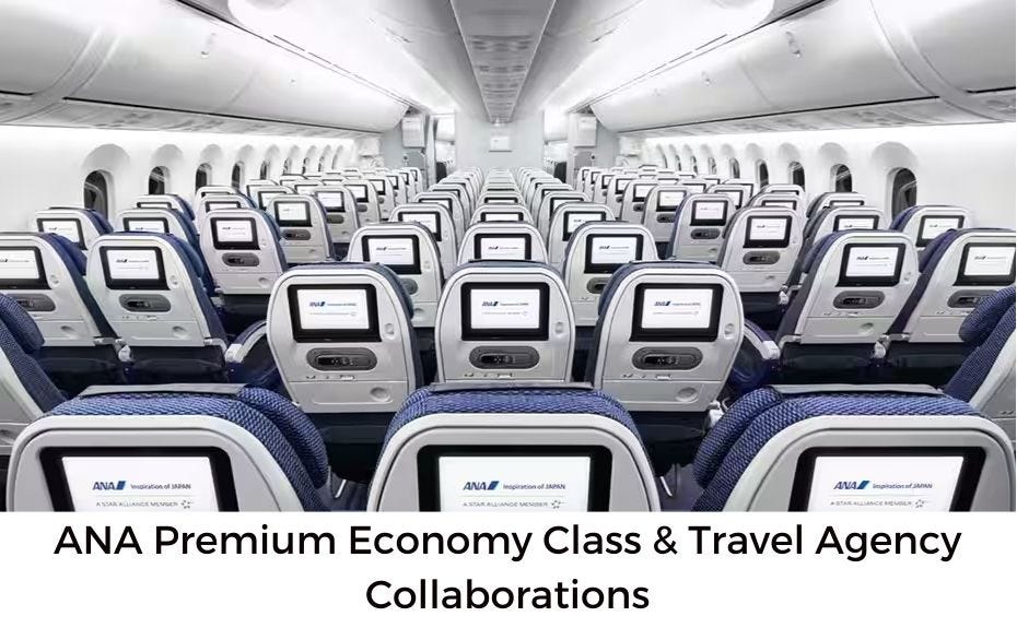 ANA Premium Economy Class and Travel Agency Collaborations | by  Vootflytravelagent | Medium
