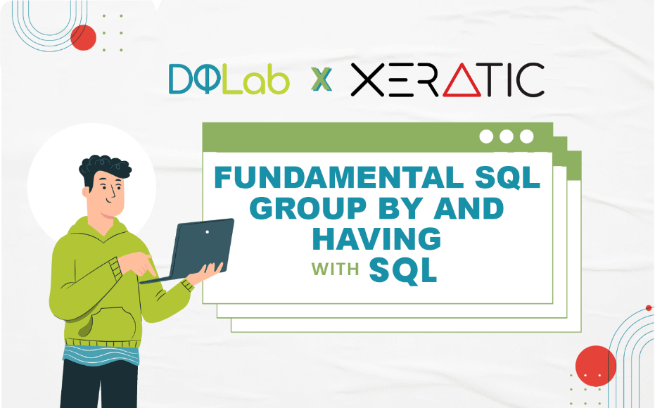 Project dqlab academy fundamental sql group by and having by syiva