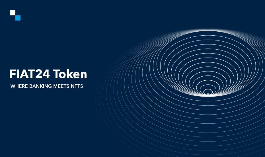 Accelerate Banking with Fiat 24 Token - Jack jill - Medium