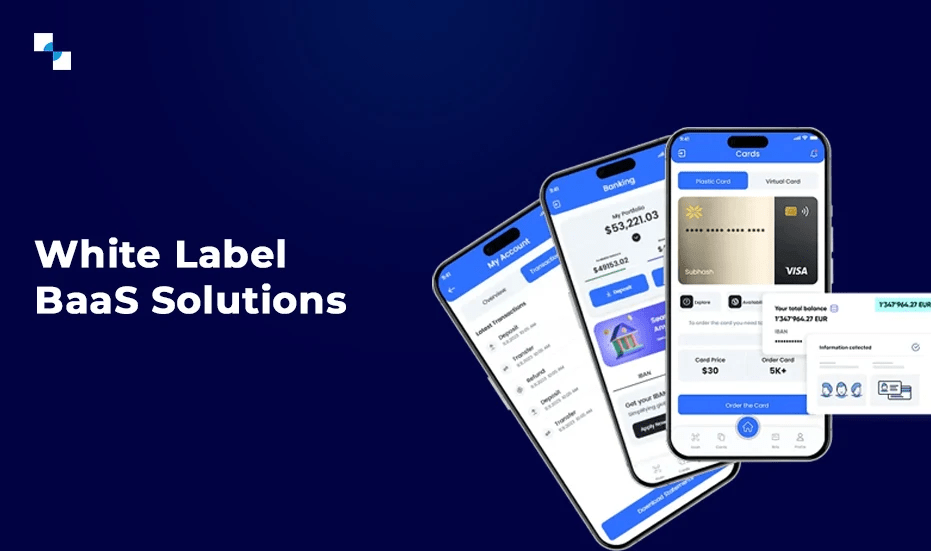 How Antier White Label BaaS Solutions Are Helping Banks Scale Fast