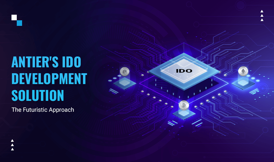 Future Trends of IDO Development | An Expert Take | by Antier Solutions ...