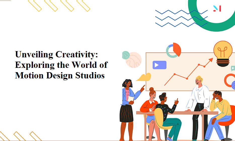 Unveiling Creativity Exploring the World of Motion Design Studios by