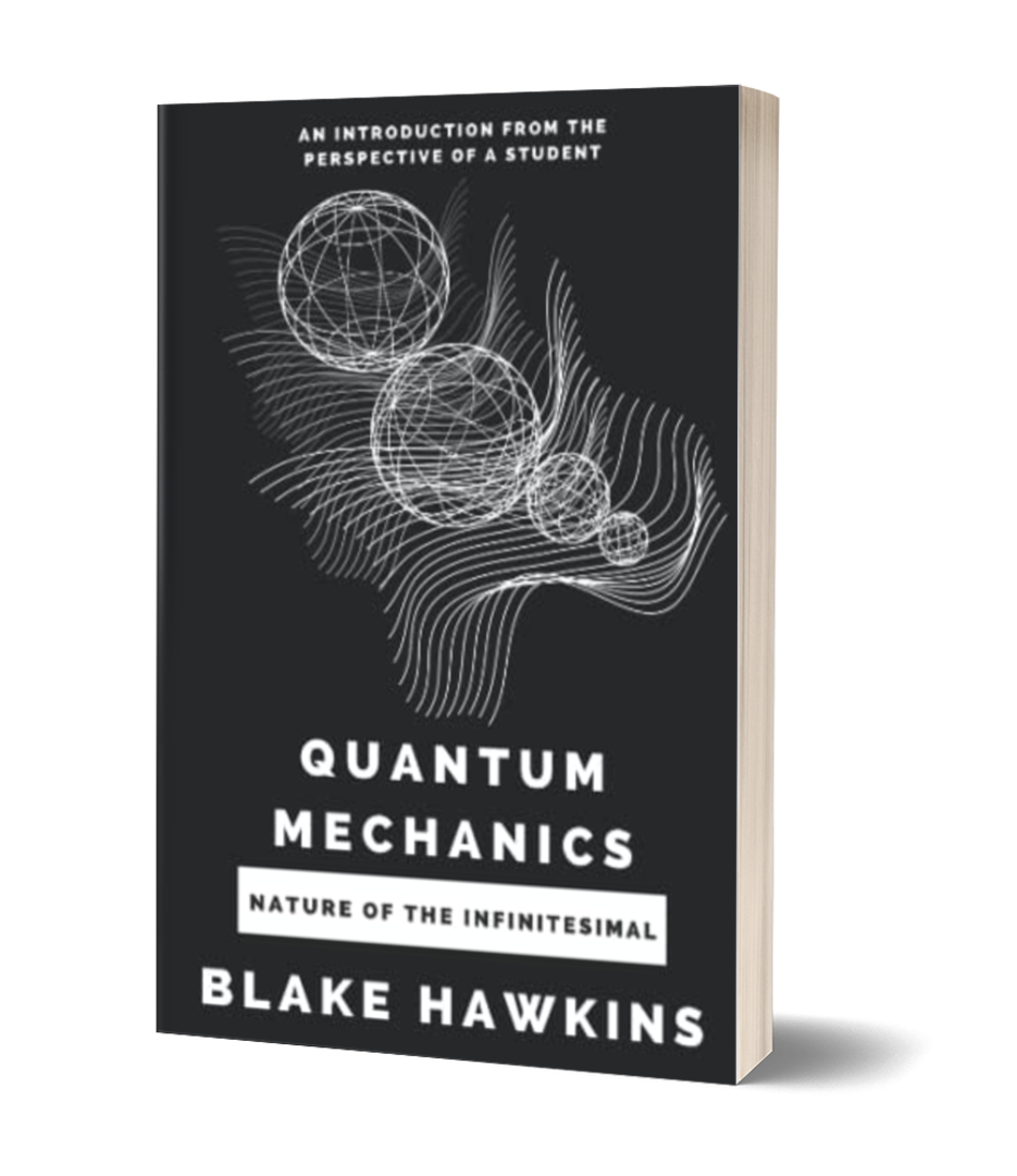 Learn Quantum Mechanics Easily and Completely with my Book, Quantum