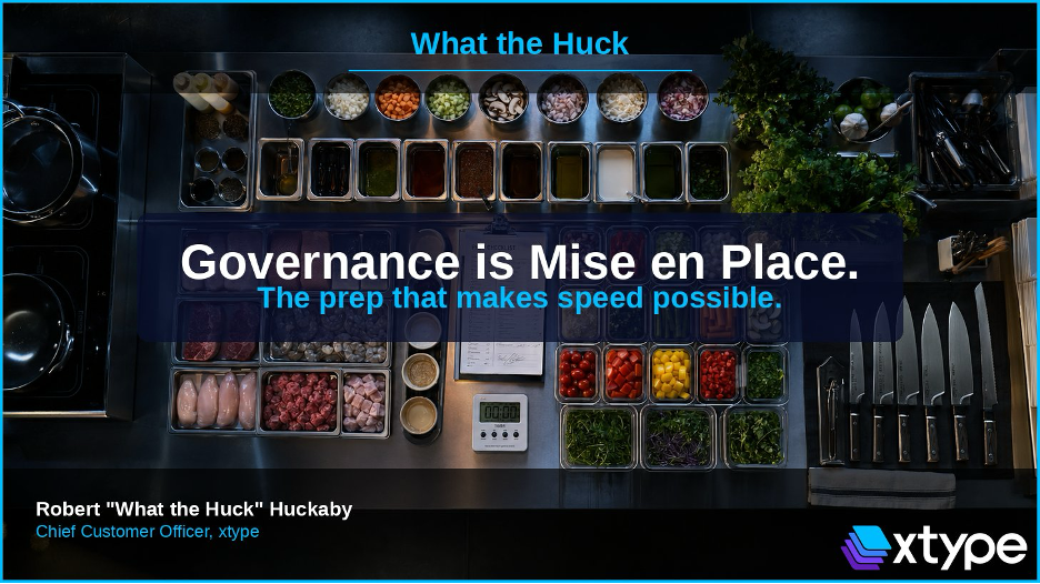 Governance is Mise en Place