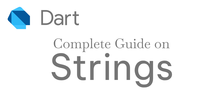 Data Types in Dart: String. In Dart, the String data type is a… | by ...
