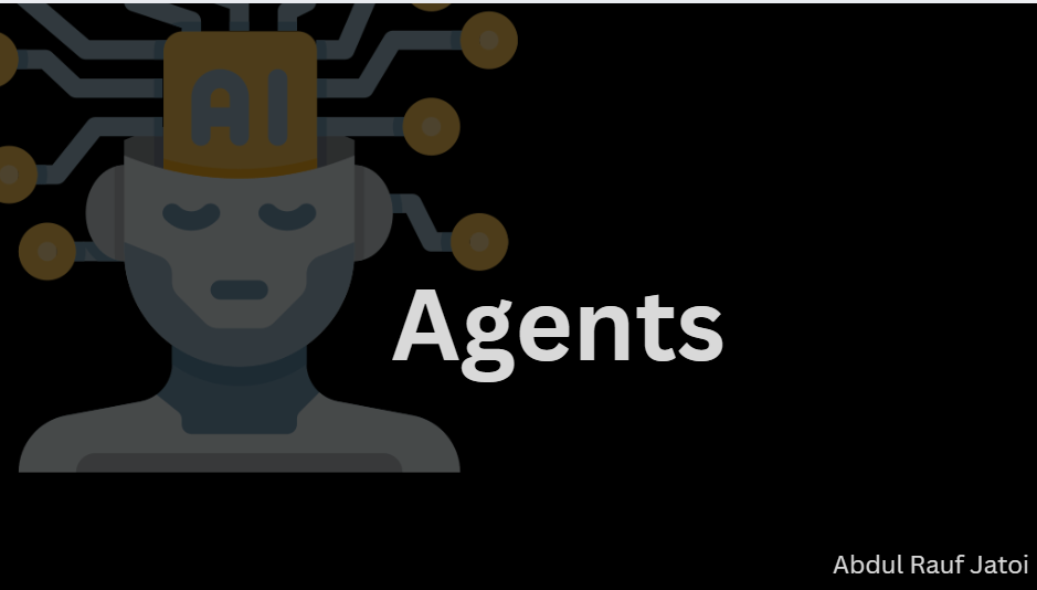 AI Agents. By Abdul Rauf Jatoi | by Abdul Rauf | Stackademic