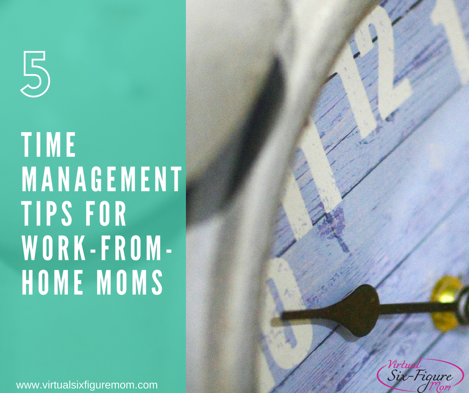 5 Time Management Tips When Working From Home