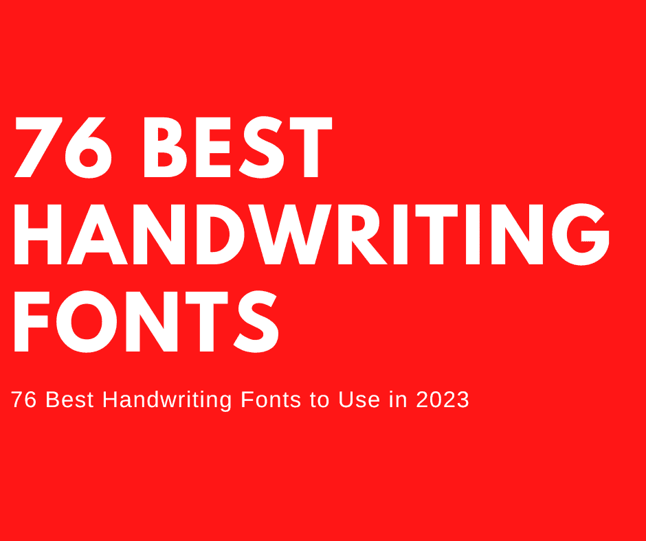 76 Best Handwriting Fonts To Use In 2023 By Handwritten Fonts Medium