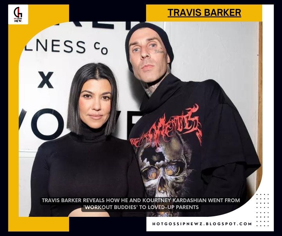 Travis Barker and Kourtney Kardashian’s Love for Fitness and Wellness