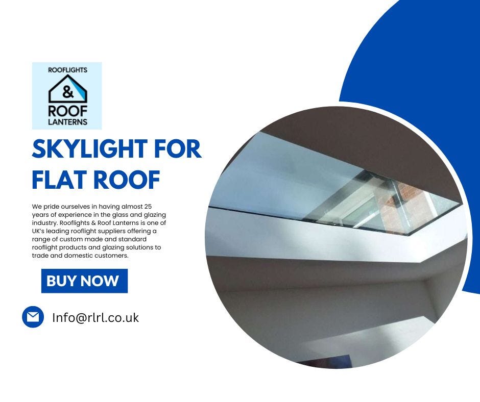 Illuminating Spaces A Comprehensive Guide to Skylights for Flat Roofs.  by Rooflights & Roof 