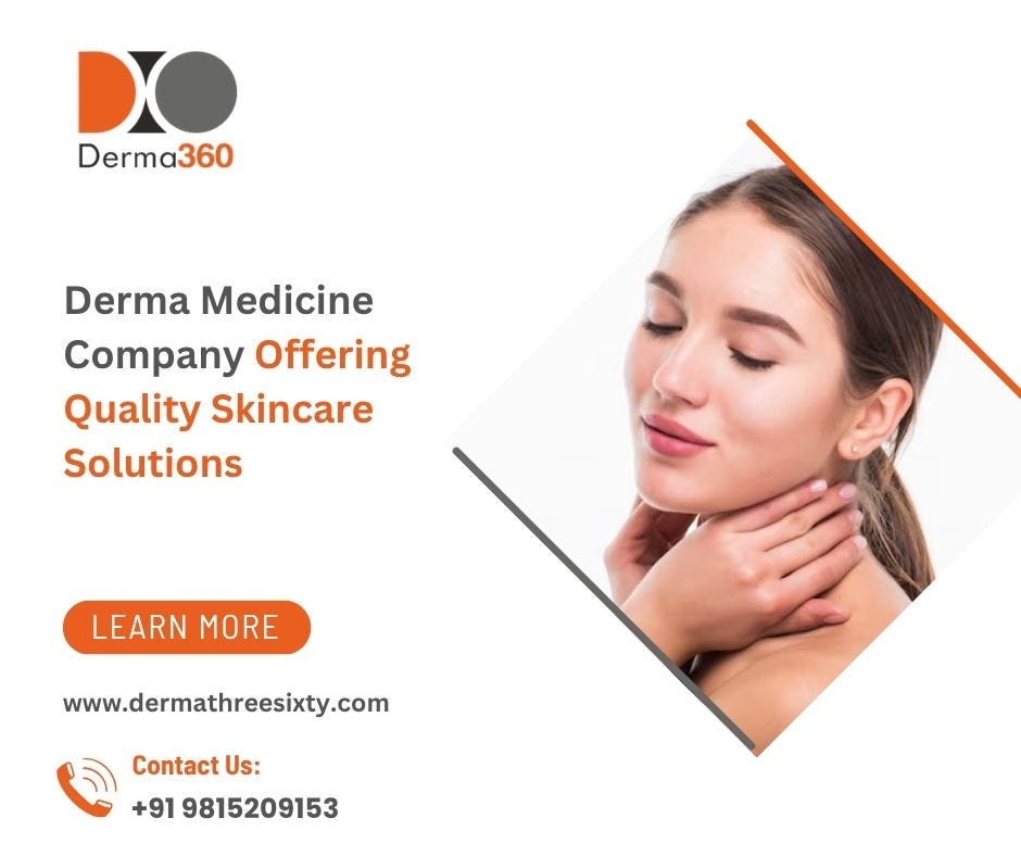 Derma Medicine Company Offering Quality Skincare Solutions