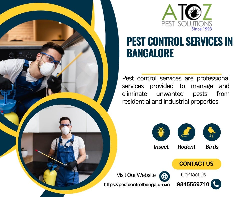 Pest Control Services in Bangalore A Comprehensive Guide by