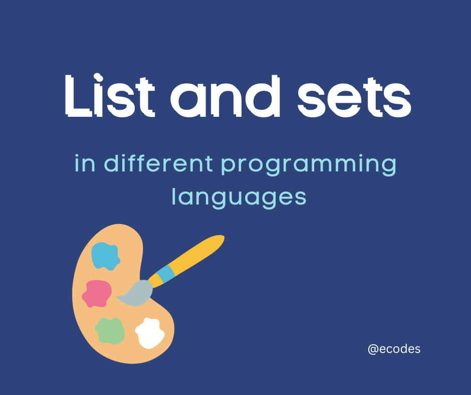 Lists and sets in different programming languages | by Erica Pantoja ...