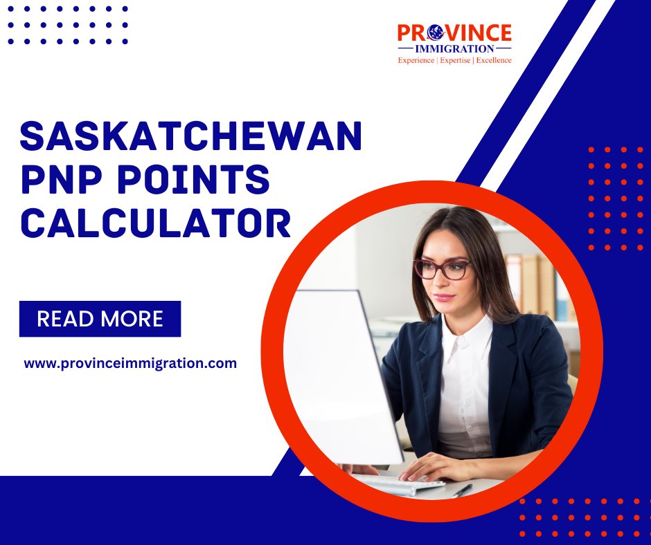Saskatchewan PNP Points calculator Socialmedia Atul Medium