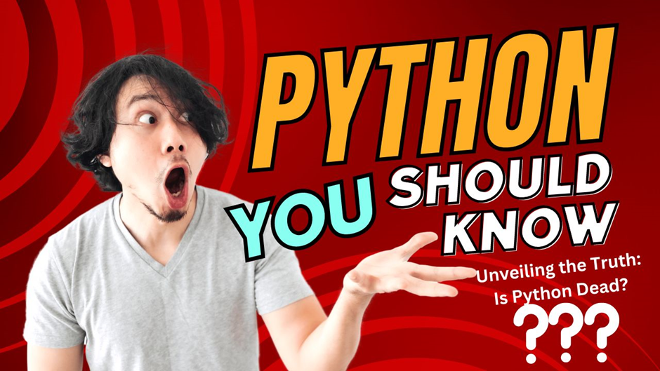 Unveiling the Truth: Is Python Dead? | by Arsalan Saleem | May, 2024 ...