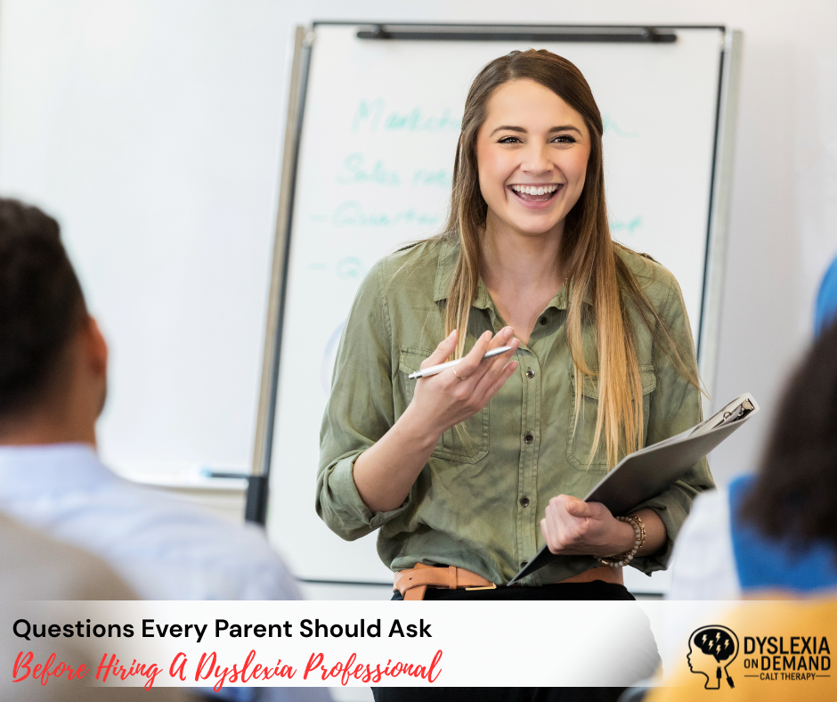 Questions Every Parent Should Ask Before Hiring a Dyslexia Professional