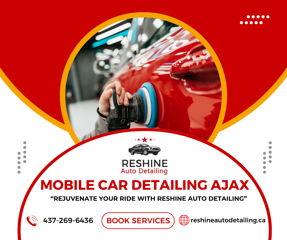 🚗Mobile Car Detailing services in Ajax Reshine Auto Detailing Medium