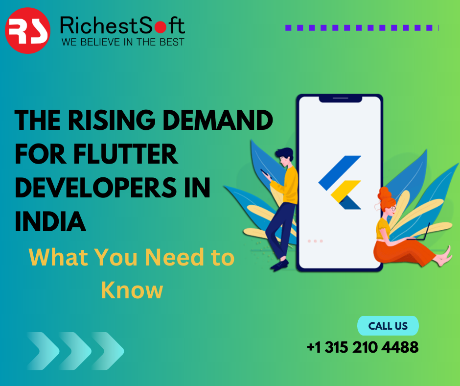 The Rising Demand for Flutter Developers in India: What You Need to ...
