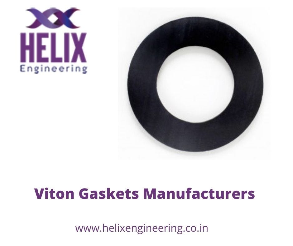 Genuine Viton Gasket Manufacturers and Suppliers by Helixengineering