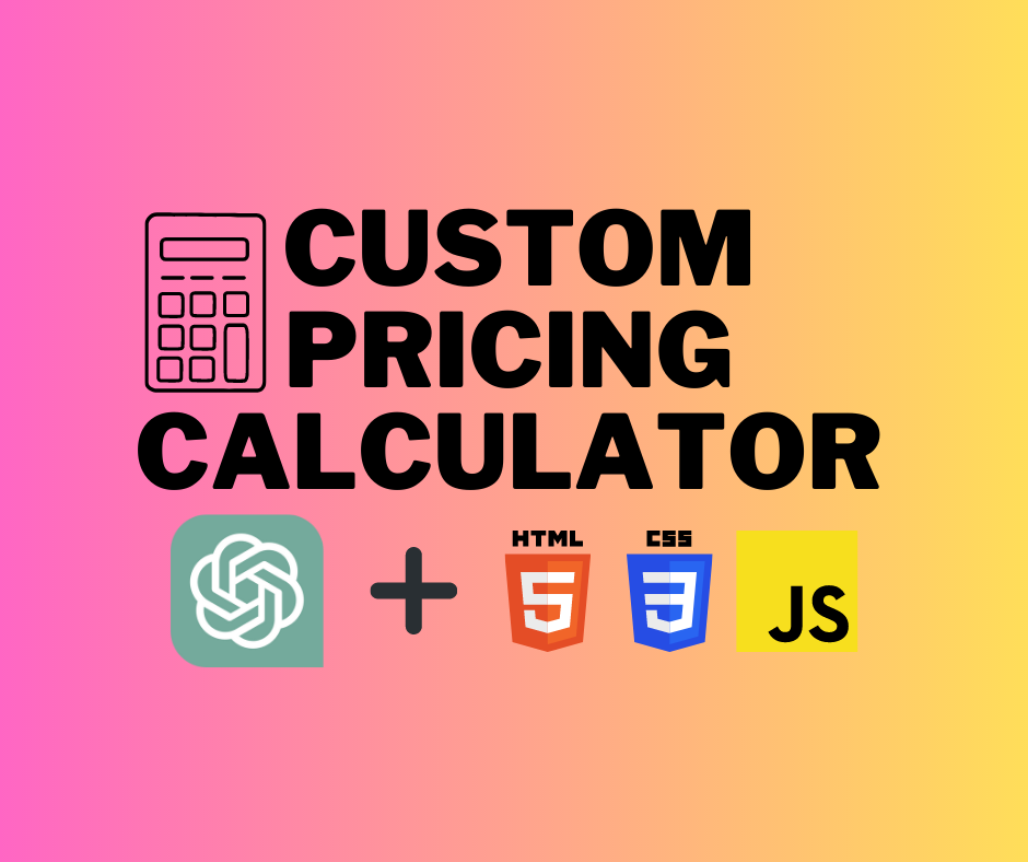 Creating a Custom Pricing Calculator with ChatGPT (JavaScript, HTML, & CSS)  | by Nick Canfield | Level Up Coding