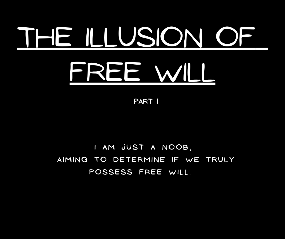 Illusion Of Free Will