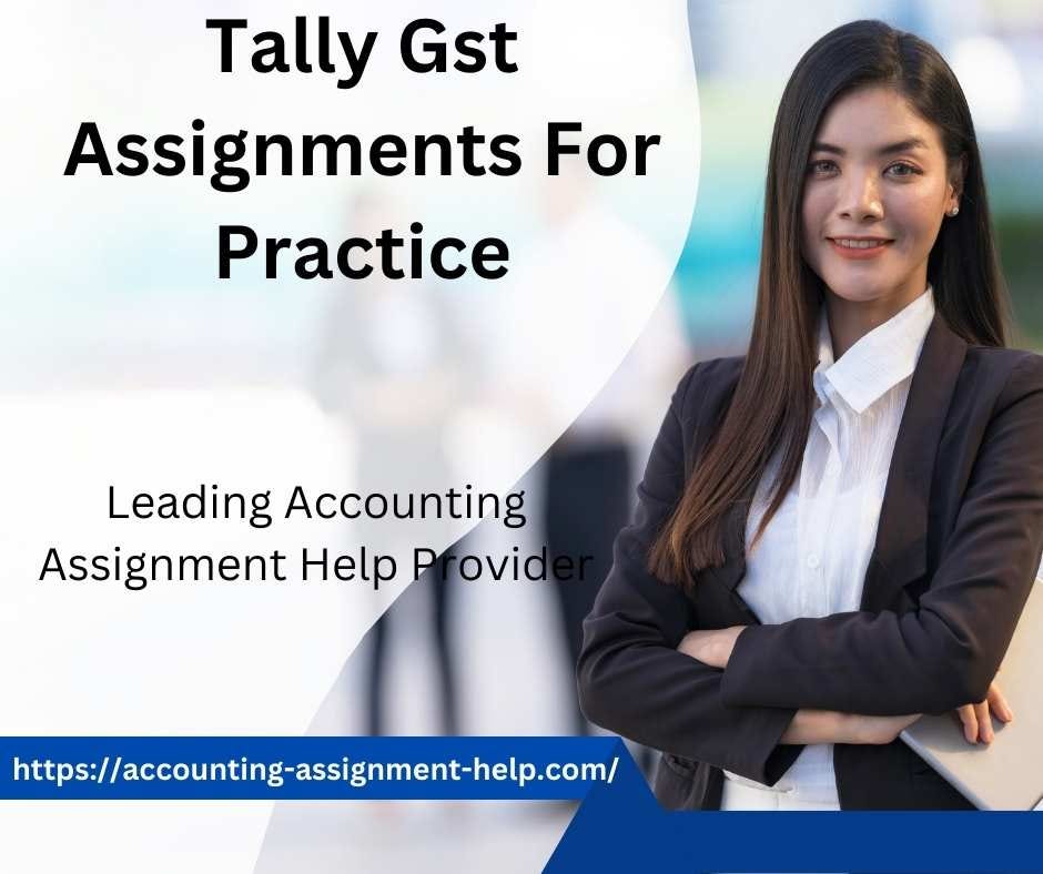 tally gst assignments for students
