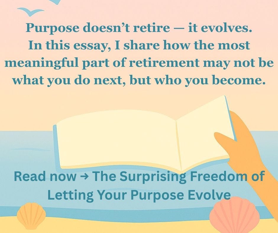 The Surprising Freedom of Letting Your Purpose Evolve