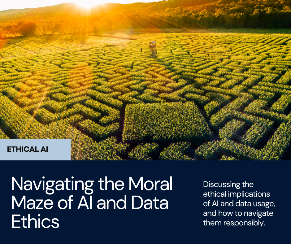 AI and Data Ethics Navigating the Moral Maze by Ullas Vijayakumar