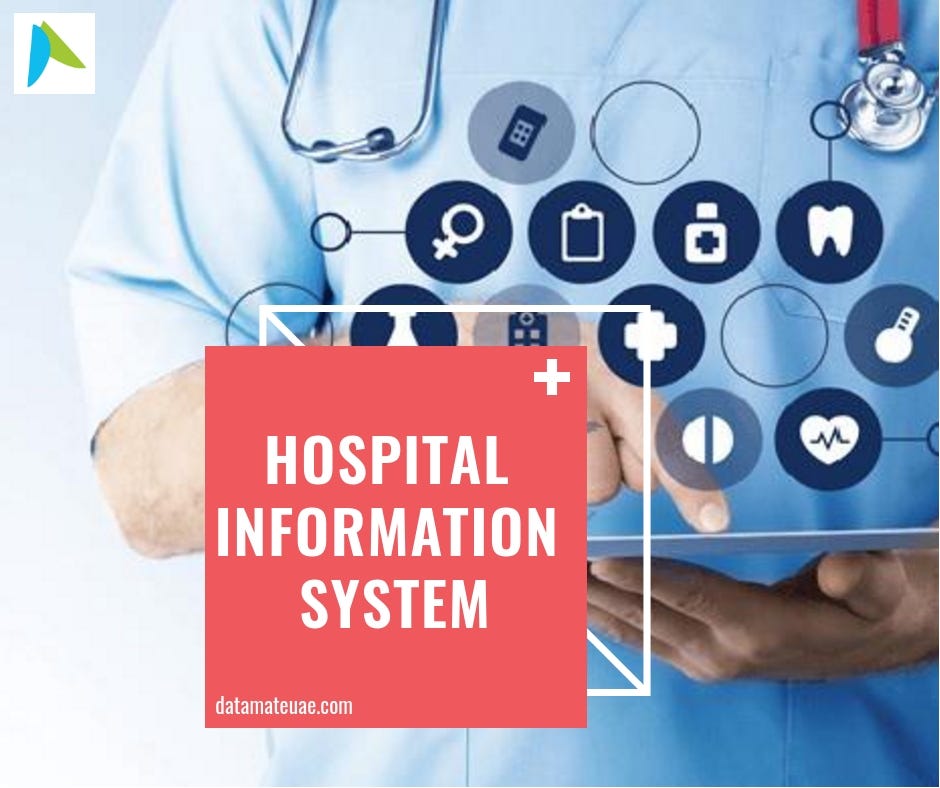Hospital Information System. The purpose of a hospital information… | by  Datamate Infosolutions LLC | Medium