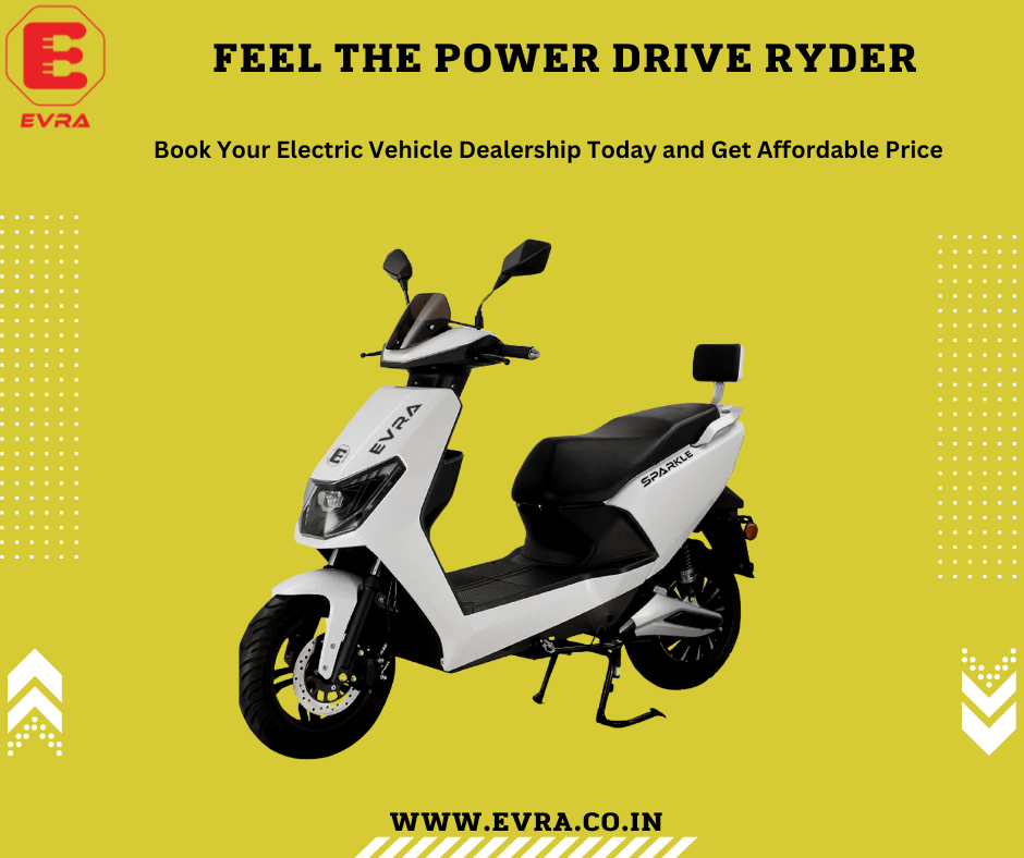 Book Your Electric Vehicle Dealership Today and Get Affordable Price