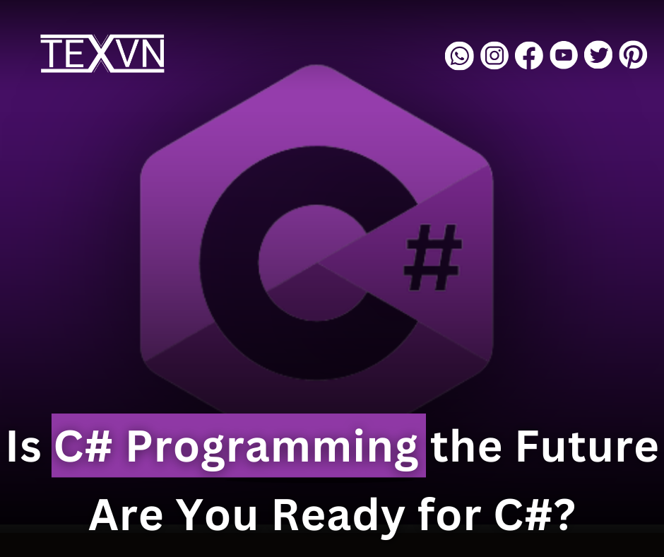 Introduction to C Sharp(C#) Programming Language - TEXVN - Medium