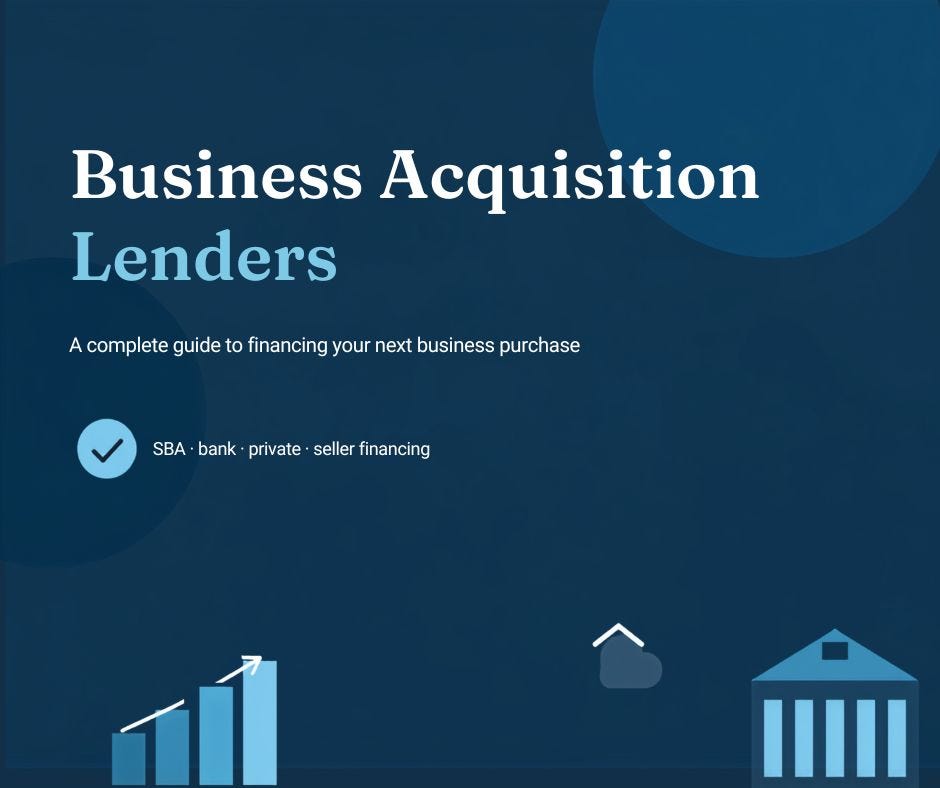 Business Acquisition Lenders: A Complete Guide (2026)