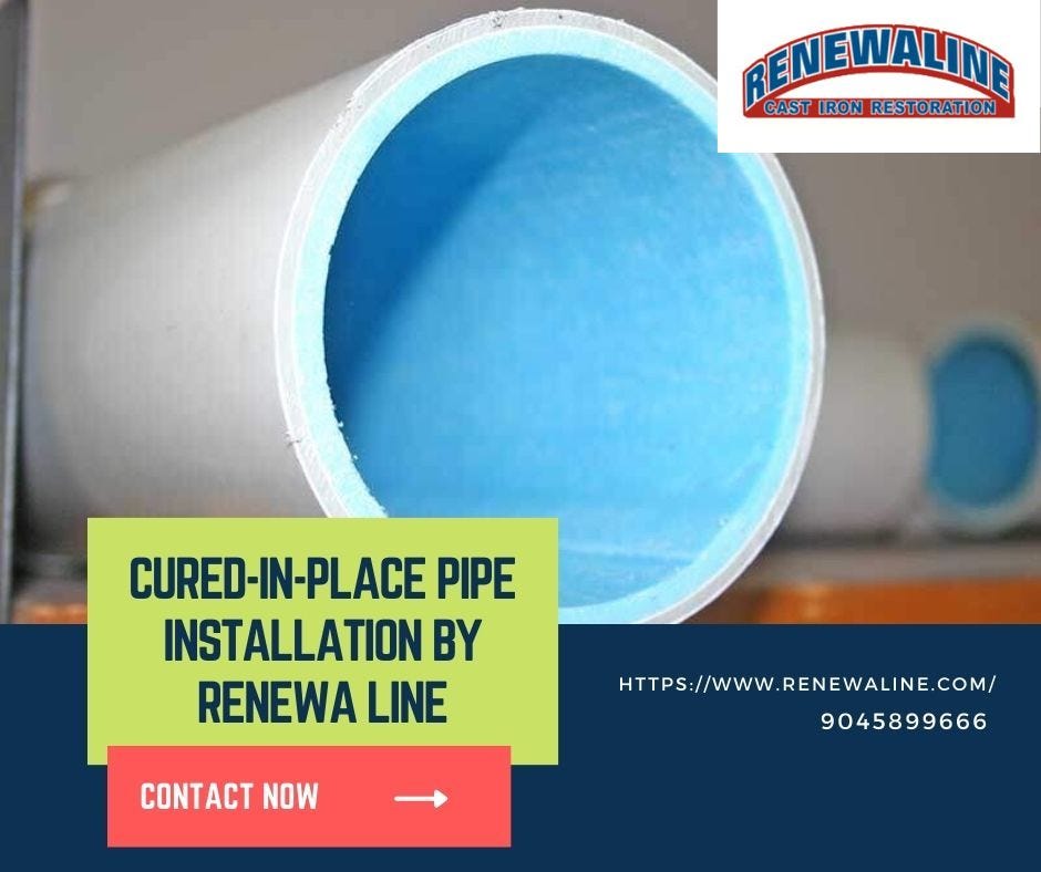 Everything You Need To Know About CuredInPlace Pipe Installation by Renewaline by Renewaline