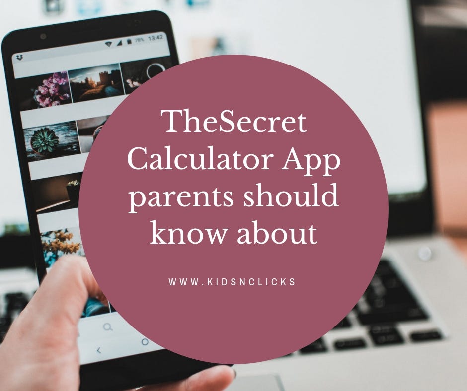 Secret Calculator App to hide photos and videos | by Parv K. Jessy |  kidsNclicks | Medium