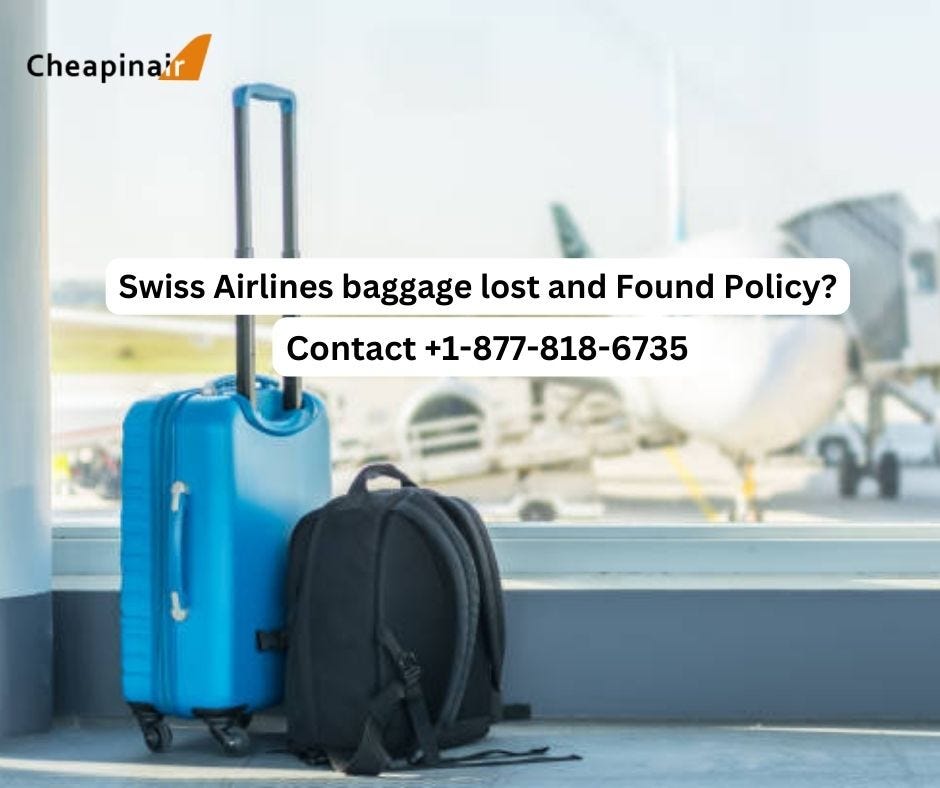 What is Swiss Airlines baggage lost and Found Policy? by Lotusarin