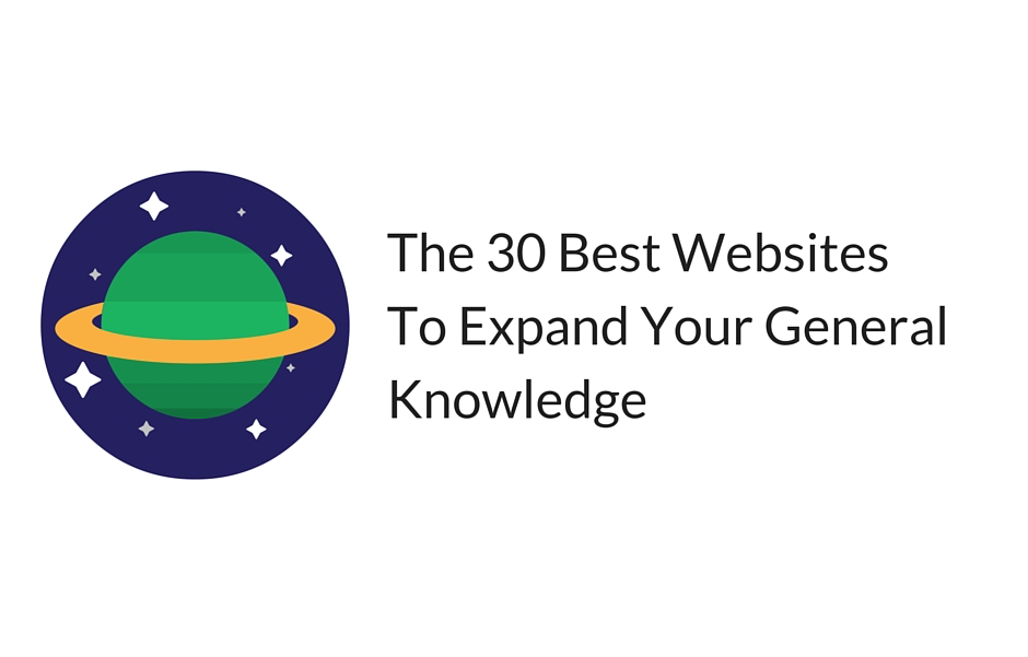 The 30 Best Websites To Expand Your General Knowledge | by Artem Zavyalov |  Go Highbrow | Medium