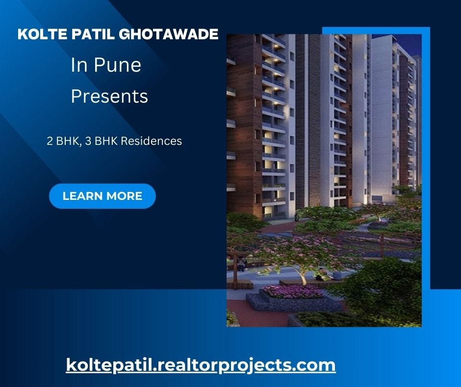 Kolte Patil Ghotawade Pune — Feel the Tranquility In Every Direction