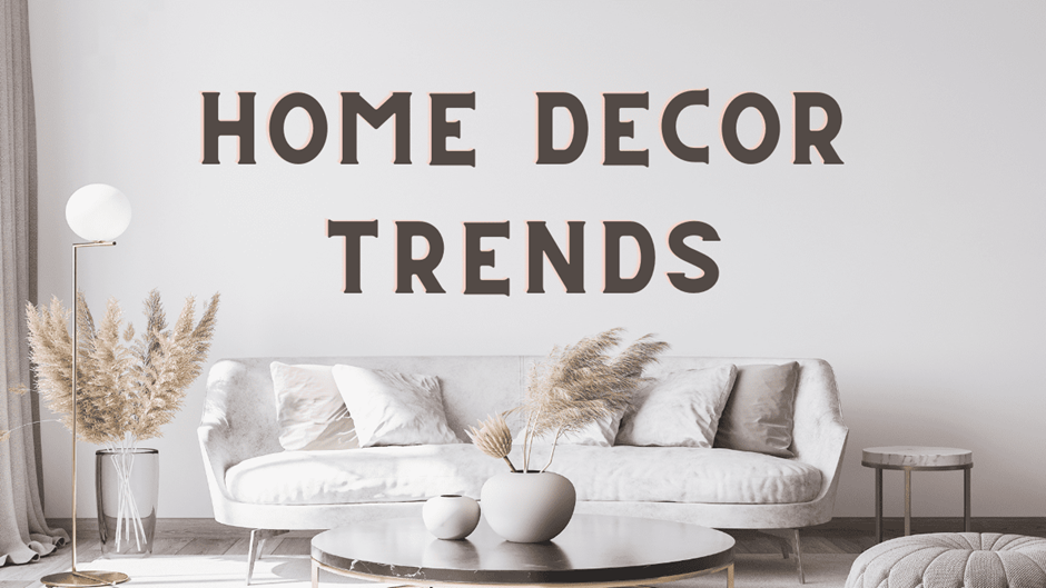 Home Decor Trends 2023 — Improve Your Living Spaces with Style | by ...