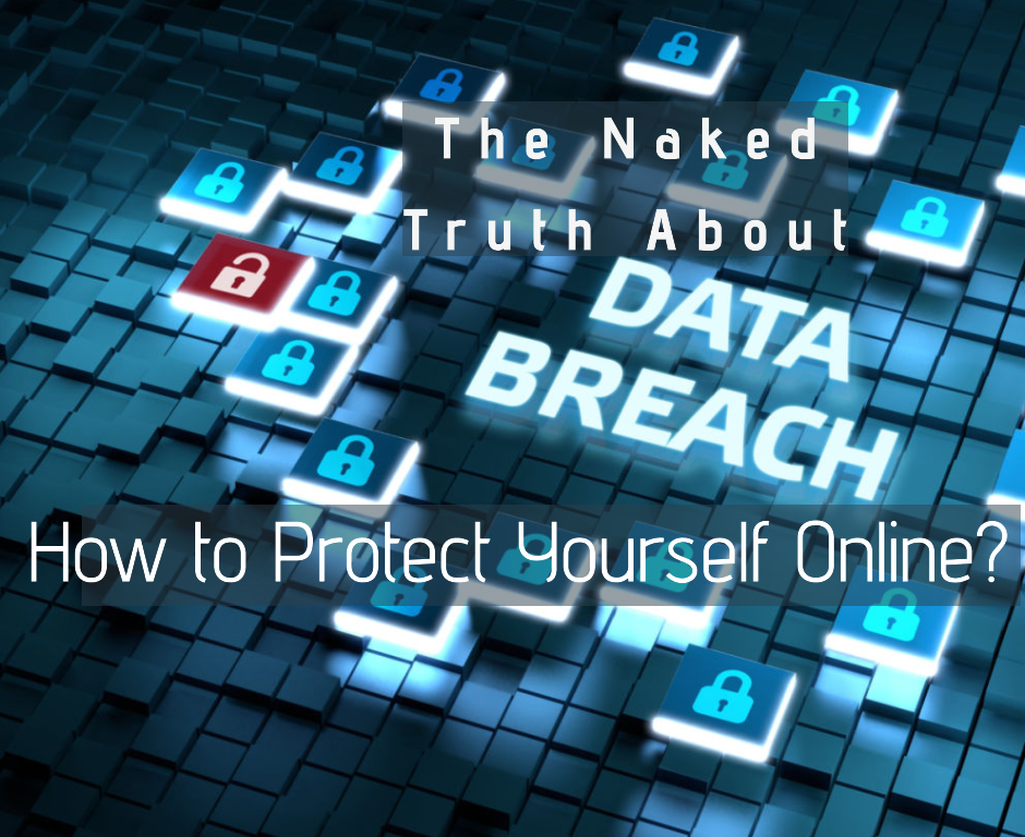 The Naked Truth About Data Breaches System Weakness
