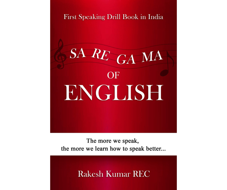 Rakesh KumarReview of ‘Sa Re Ga Ma of English’ by Rakesh Kumar by