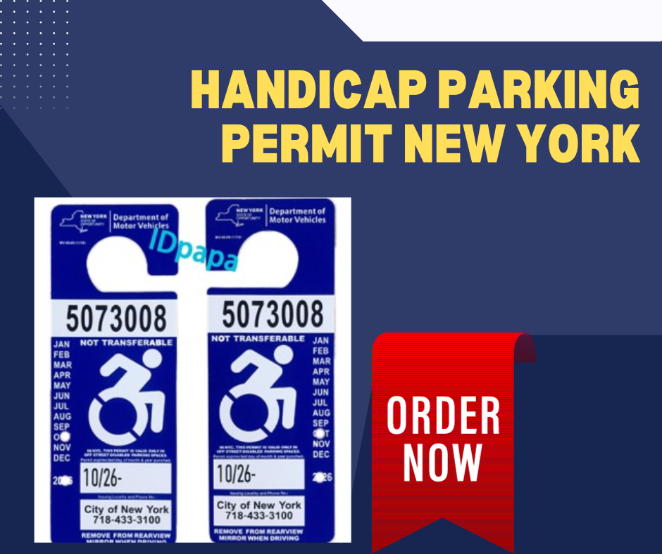 The Best Way to Obtain a Handicap Parking Permit New York IDPAPA by