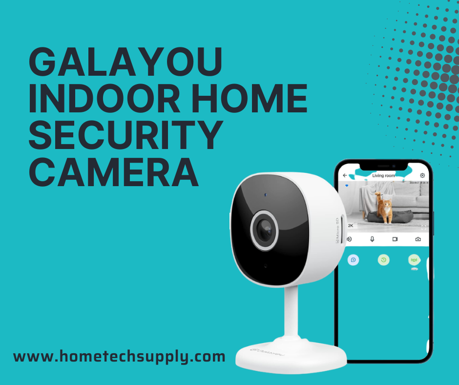 Embrace Peace of Mind with Galayou G7 Indoor Home Security Camera