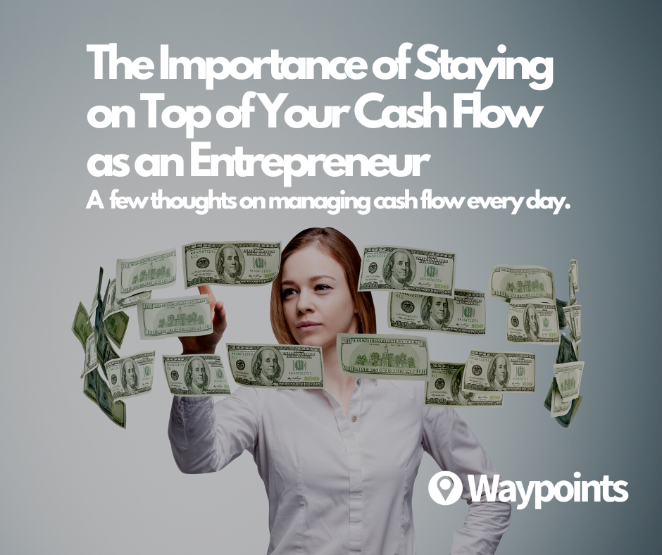 The Importance Of Staying On Top Of Your Cash Flow As An Entrepreneur the-importance-of-staying-on-top-of-your-cash-flow-as-an-entrepreneur