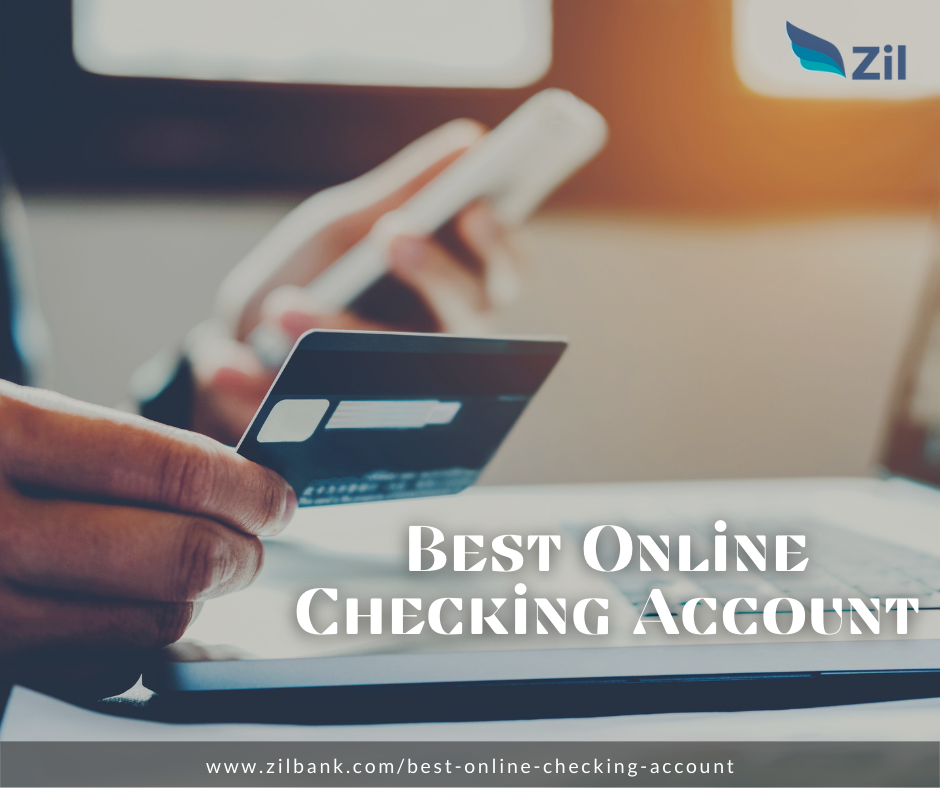 Best Online Checking Account Zil Banking Medium